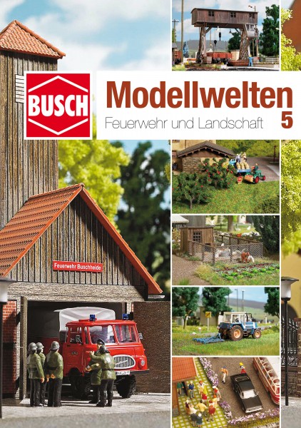 Busch 999815 - Bastelheft »Modellwelten 5«