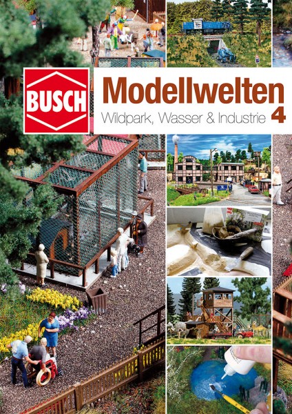 Busch 999814 - Bastelheft »Modellwelten 4«